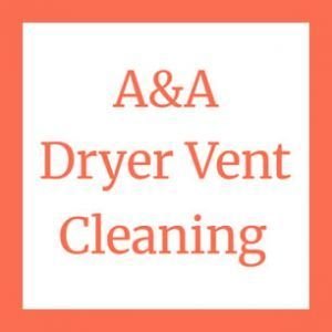 A&A Dryer Vent Cleaning